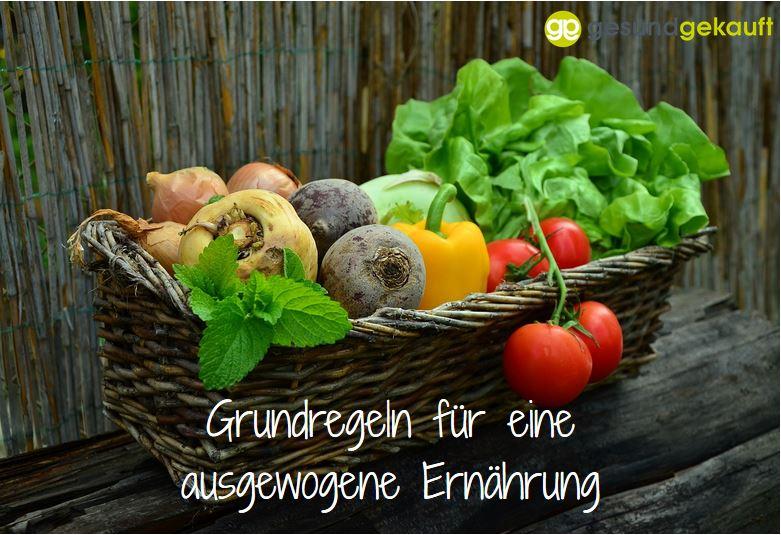 Grundregeln für ausgewogene Ernährung - wie man gesund abnehmen oder Gewicht halten kann